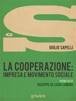   La cooperazione: impresa e movimento sociale