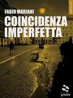   Coincidenza imperfetta