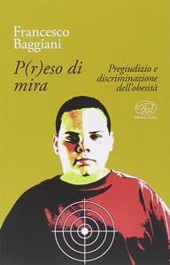 P(r)eso di mira - Francesco Baggiani - Libro Edizioni Clichy 2014, Bastille | Libraccio.it