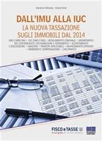   Dall'IMU alla IUC. La nuova tassazione sugli immobili dal 2014