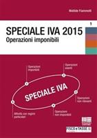 Speciale IVA 2015. Operazioni imponibili