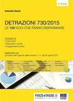   Detrazioni 730/2015 - Le 100 voci che fanno risparmiare