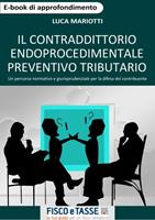   Il contraddittorio endoprocedimentale preventivo tributario. Un percorso normativo e giurisprudenziale per la difesa del contribuente
