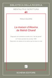 La maison d'Alexina de Mehdi Charef. Diagnostic de la distance sociale et du "mal del parole" en France pendant les années 1960