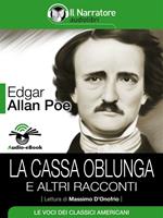   La cassa oblunga e altri racconti. Ediz. integrale