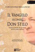 Il Vangelo secondo don Stilo. Il prete scomodo che per forza doveva essere mafioso
