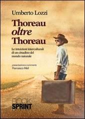 Thoreau oltre Thoreau