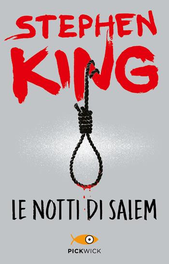 Le notti di Salem. Ediz. illustrata - Stephen King - Libro Sperling & Kupfer 2013, Pickwick | Libraccio.it