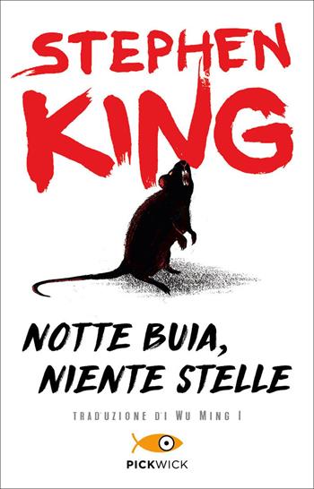 Notte buia, niente stelle - Stephen King - Libro Sperling & Kupfer 2014, Pickwick | Libraccio.it
