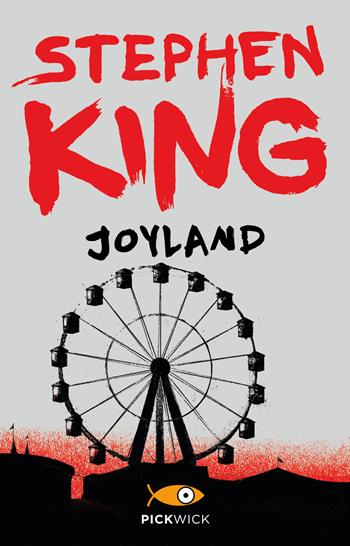 Joyland - Stephen King - Libro Sperling & Kupfer 2016, Pickwick | Libraccio.it