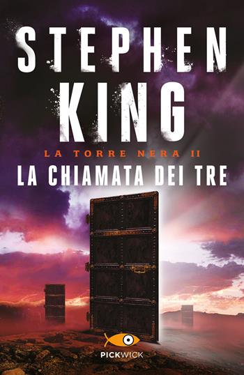 La chiamata dei tre. La torre nera. Vol. 2 - Stephen King - Libro Sperling & Kupfer 2017, Pickwick Big | Libraccio.it