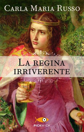 La regina irriverente - Carla Maria Russo - Libro Piemme 2015, Pickwick | Libraccio.it
