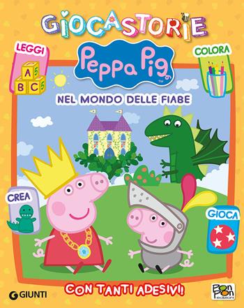 Nel mondo delle fiabe con Peppa. Giocastorie Peppa Pig. Con adesivi - Cristina Panzeri - Libro Pon Pon Edizioni 2015 | Libraccio.it