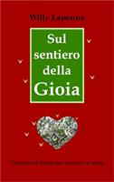   Sul sentiero della gioia