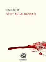   Sette anime dannate