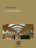   Il caso d'Orsay