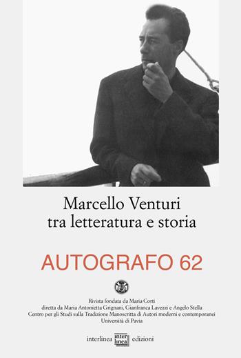 Marcello Venturi tra letteratura e storia con il romanzo inedito La nostra vita  - Libro Interlinea 2019, Autografo | Libraccio.it