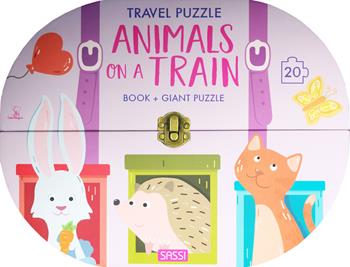 Animals on a train. Travel puzzle. Ediz. a colori. Con puzzle - Ester Tomè, Ester Tomè - Libro Sassi 2019, Sassi junior | Libraccio.it