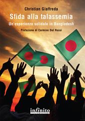 Sfida alla talassemia. Un'esperienza solidale in Bangladesh