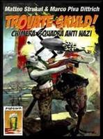   Trovate Skuld! Chimera: squadra anti Nazi. Vol. 1