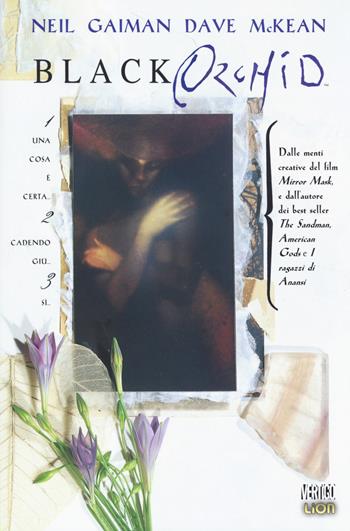 Black orchid - Neil Gaiman, Dave McKean - Libro Lion 2014, Vertigo Library | Libraccio.it