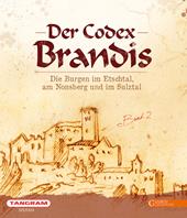 Der codex Brandis. Die Burgen im Etschtal, am Nonsberg und im Sulztal. Vol. 2
