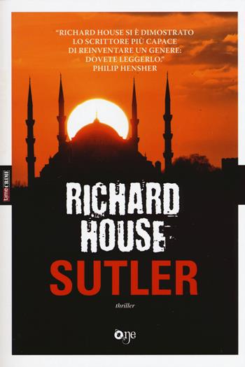 Sutler - Richard House - Libro ONE 2017, One Crime | Libraccio.it
