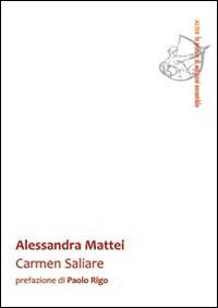 Carmen Saliare - Alessandra Mattei - Libro Ensemble 2014 | Libraccio.it