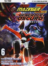 Shin Mazinger Zero vs il Generale Oscuro. Vol. 6