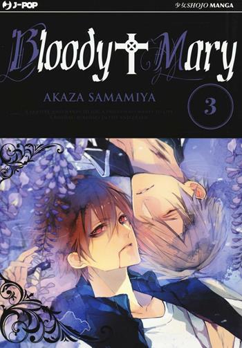 Bloody Mary. Vol. 3 - Akaza Samamiya - Libro Edizioni BD 2016, J-POP | Libraccio.it