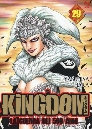 Kingdom. Vol. 29 - Yasuhisa Hara - Libro Edizioni BD 2017, J-POP | Libraccio.it