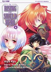 The rising of the shield hero. Vol. 6