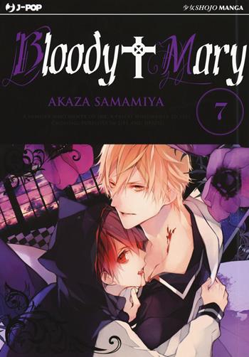 Bloody Mary. Vol. 7 - Akaza Samamiya - Libro Edizioni BD 2017, J-POP | Libraccio.it