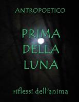   Prima della luna