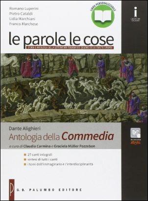 Antologia della Commedia. Con e-book. Con espansione online - Dante Alighieri - Libro Palumbo 2016 | Libraccio.it