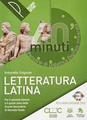 40 minuti. Percorsi di didattica digitale integrata. Letteratura latina. Con e-book. Con espansione online