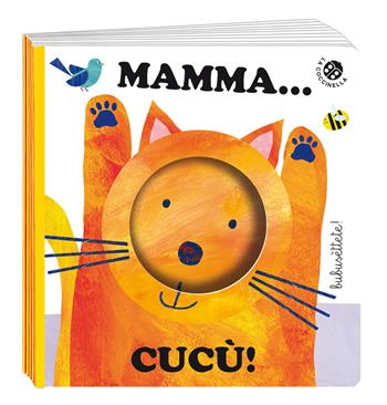 Mamma... cucù! Ediz. a colori - Raffaella Castagna, Gabriele Clima - Libro La Coccinella 2018, Bubusettete! | Libraccio.it