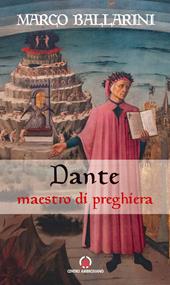 Dante maestro di preghiera