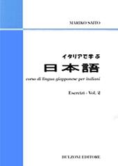 Corso di lingua giapponese per italiani. Esercizi. Con CD Audio. Vol. 2