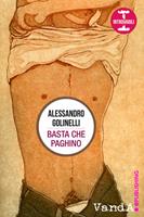   Basta che paghino