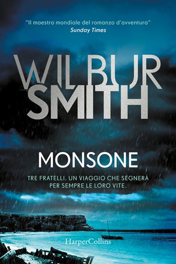 Monsone - Wilbur Smith - Libro HarperCollins Italia 2021 | Libraccio.it