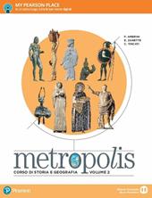 Metropolis. Con e-book. Con espansione online. Vol. 2
