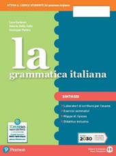La grammatica italiana. Ediz. separata. Con Sintassi. Con e-book. Con espansione online