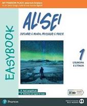 Alisei Easybook. Con espansione online. Vol. 1: L' Europa e l'Italia