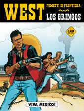 Viva Mexico! Los gringos. Vol. 2