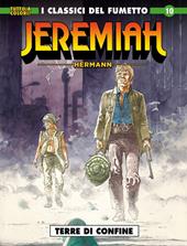 Jeremiah. Vol. 10: Terre di confine.