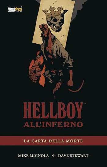 La carta della morte. Hellboy all'inferno. Vol. 2 - Mike Mignola, Dave Stewart - Libro Magic Press 2016 | Libraccio.it