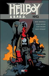 Hellboy & B.P.R.D.. Vol. 1: 1952 - Mike Mignola, John Arcudi - Libro Magic Press 2016 | Libraccio.it