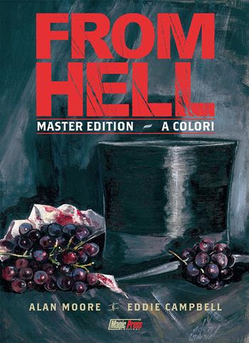 From Hell. Master edition. L'integrale - Alan Moore - Libro Magic Press 2020 | Libraccio.it