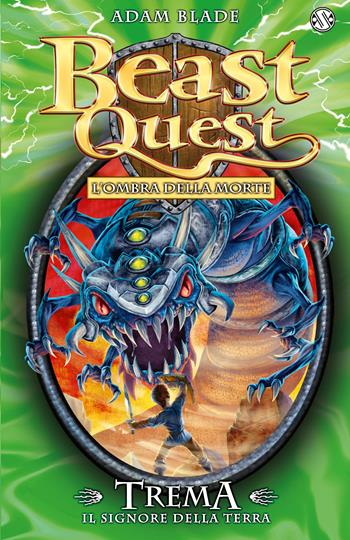 Trema. Il signore della terra. Beast Quest. Vol. 29 - Adam Blade - Libro Salani 2016 | Libraccio.it